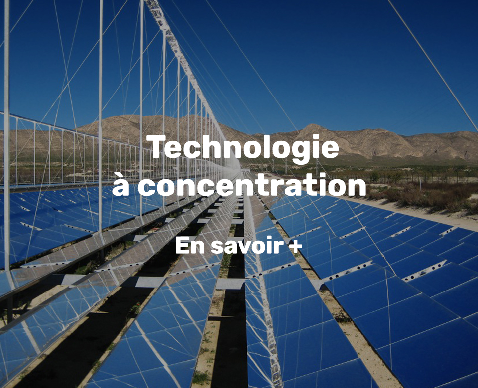 chaleur solaire technologie à concentration
